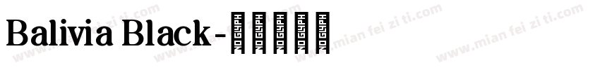 Balivia Black字体转换